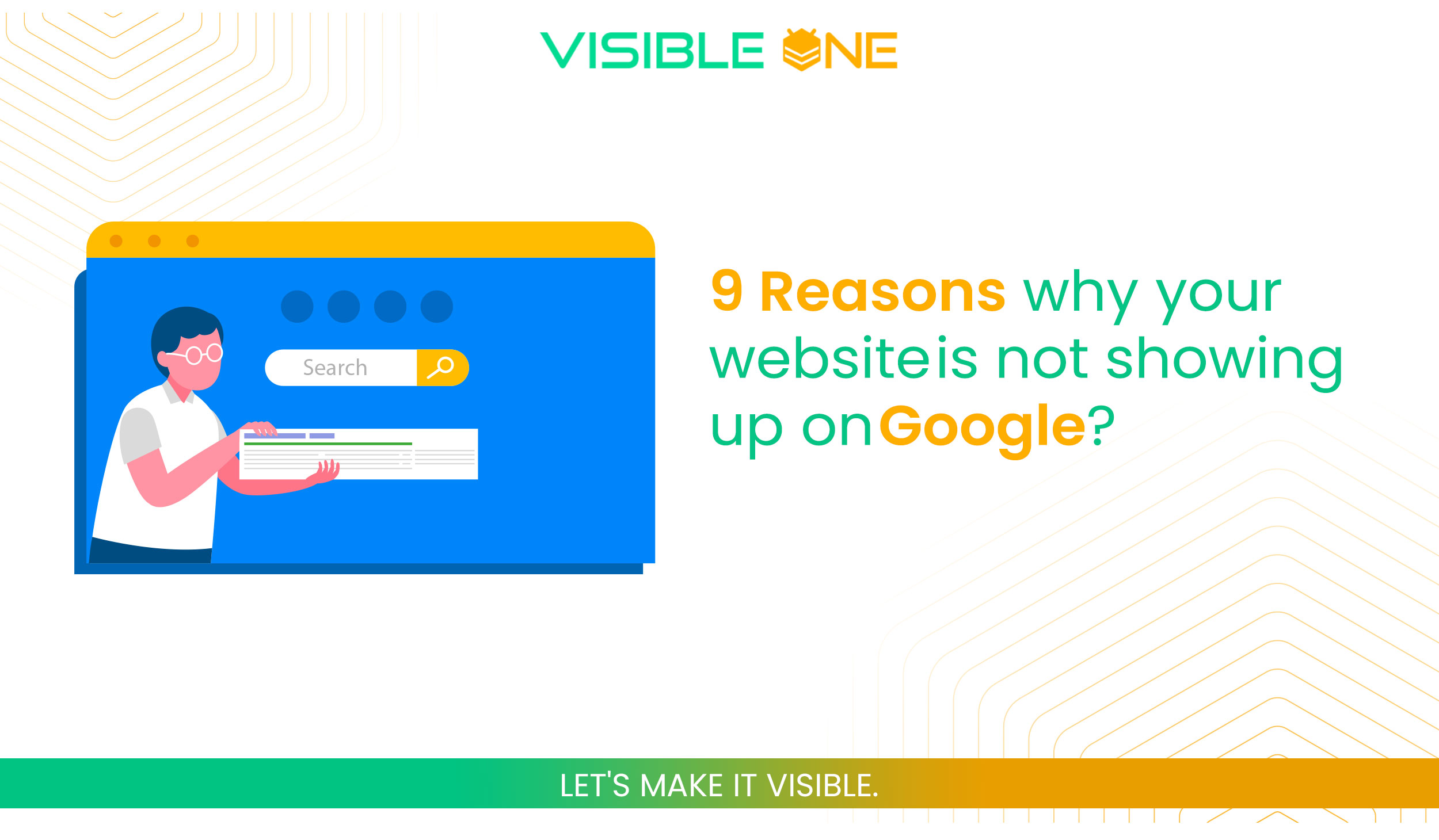 9 Reasons why your website is not showing up on Google?